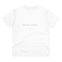 Load image into Gallery viewer, Sincerely Worthy Organic Creator T-shirt - Unisex