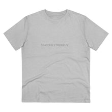 Load image into Gallery viewer, Sincerely Worthy Organic Creator T-shirt - Unisex